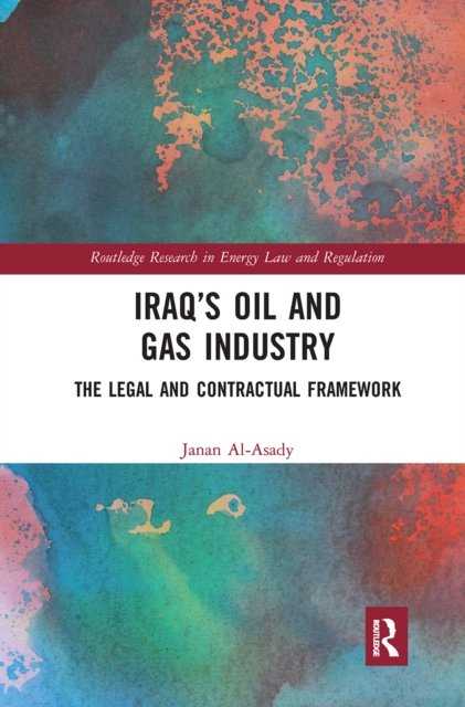 Iraq?s Oil and Gas Industry