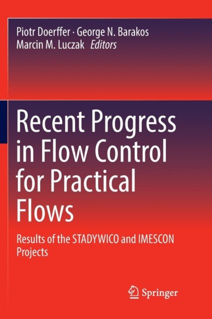 Recent Progress in Flow Control for Practical Flows