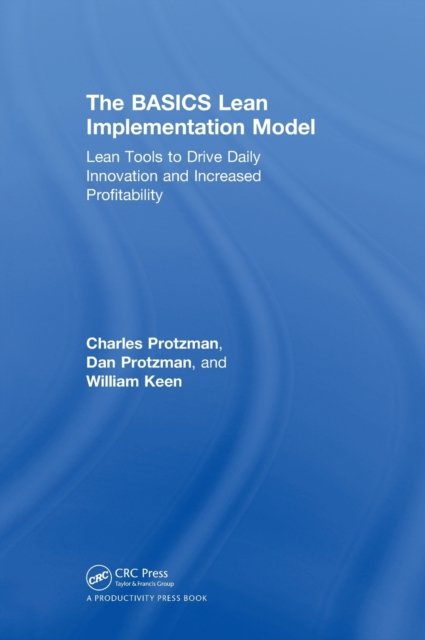 The BASICS Lean™ Implementation Model