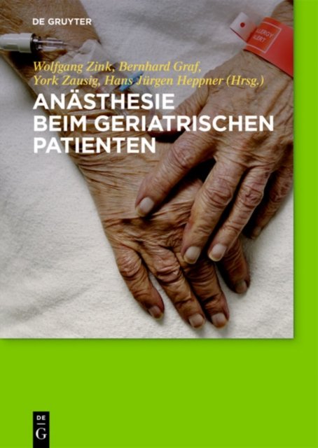 Anasthesie beim geriatrischen Patienten