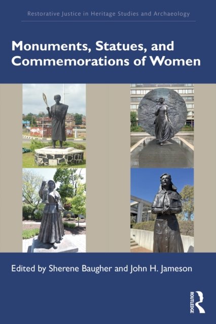 Monuments, Statues, and Commemorations of Women