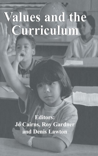 Values and the Curriculum