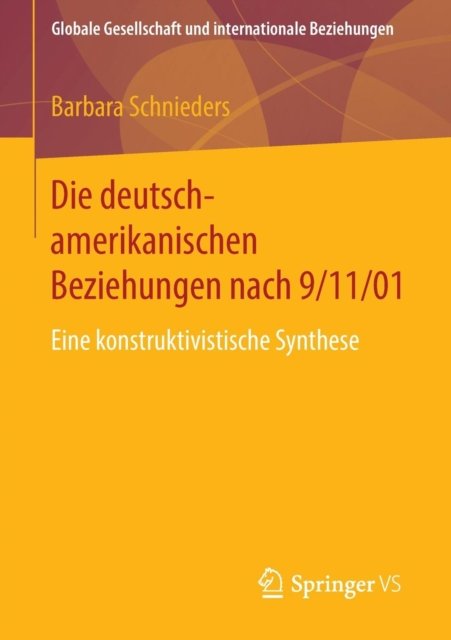 Die deutsch-amerikanischen Beziehungen nach 9/11/01