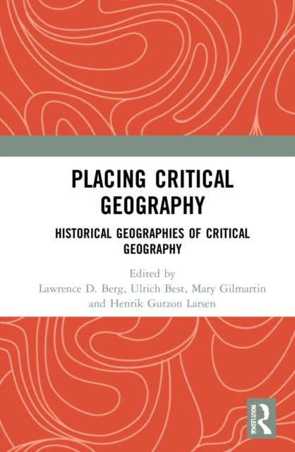 Placing Critical Geography
