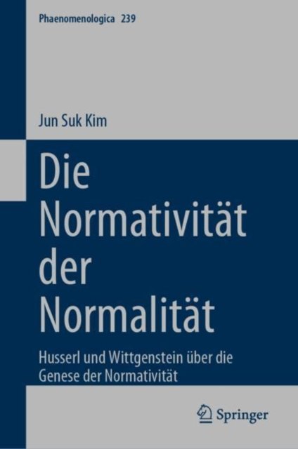 Die Normativitat der Normalitat