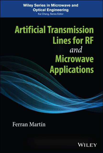 Artificial Transmission Lines for RF and Microwave  Applications