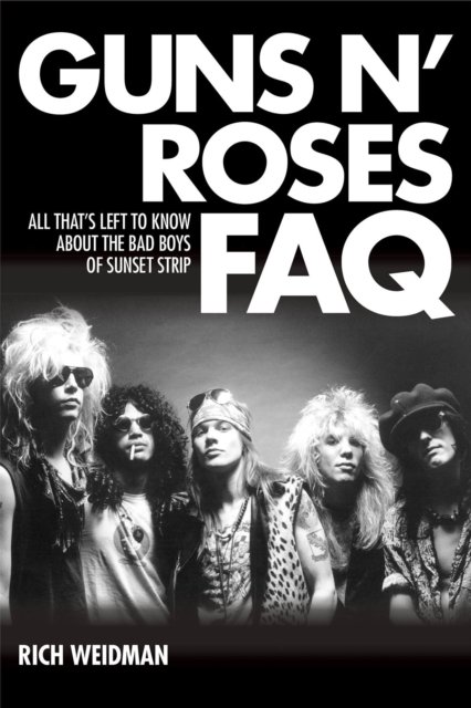 Guns N'' Roses FAQ
