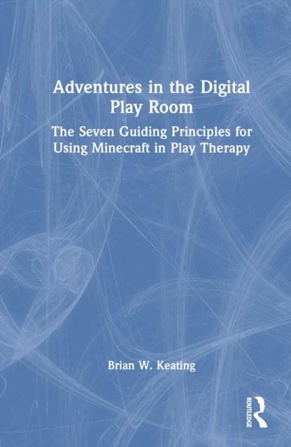 Adventures in the Digital Playroom