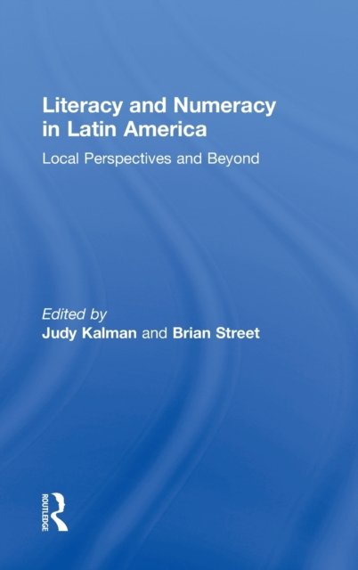 Literacy and Numeracy in Latin America