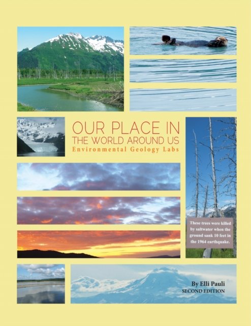 Our Place in the World Around Us