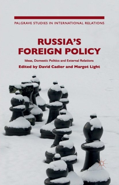 Russia's Foreign Policy