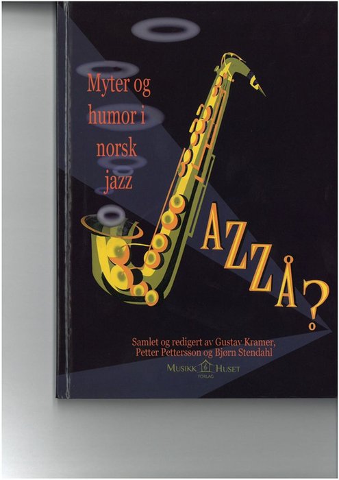 Jazzå ...?