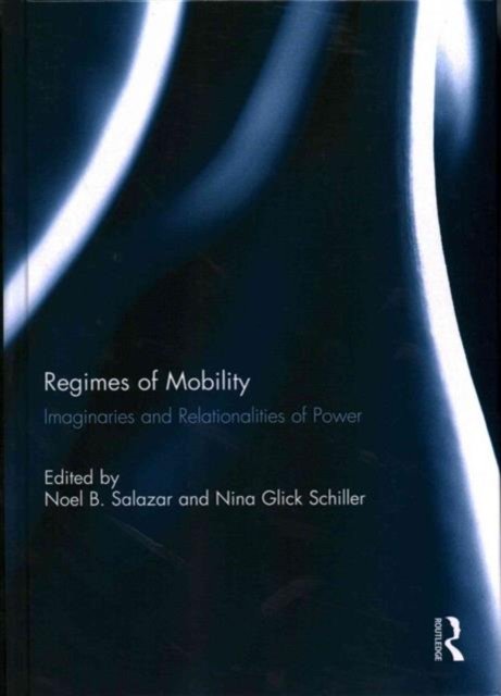 Regimes of Mobility