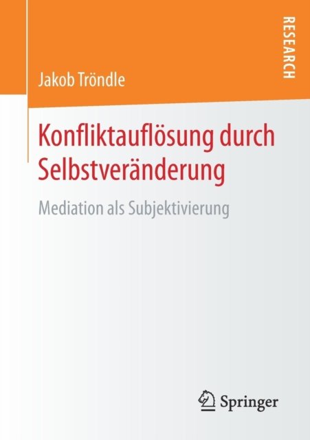 Konfliktauflosung durch Selbstveranderung