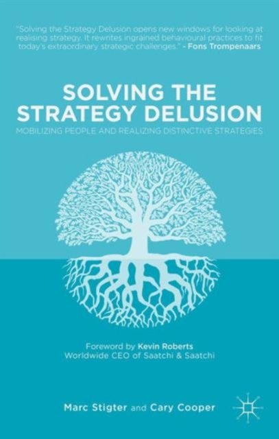 Solving the Strategy Delusion