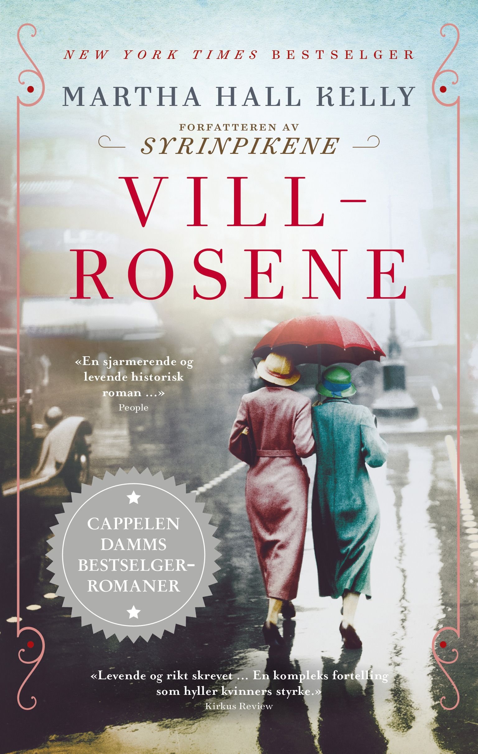 Villrosene
