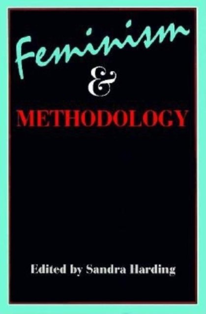 Feminism and Methodology