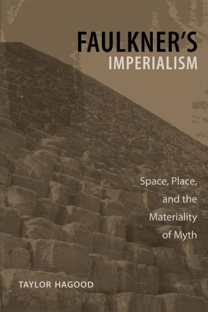 Faulkner''s Imperialism