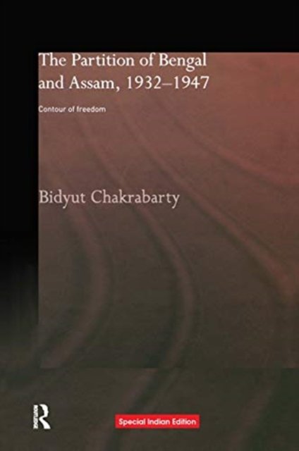 PARTITION OF BENGAL & ASSAM 19321947