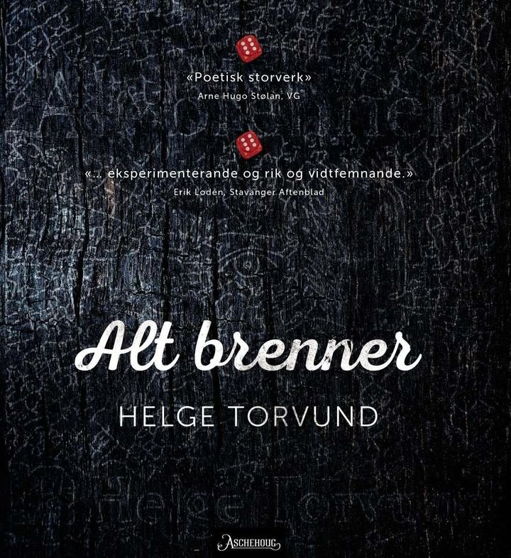 Alt brenner - dikt