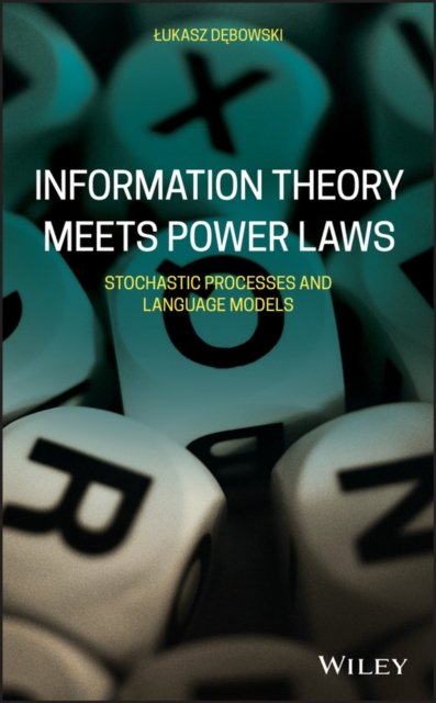 Information Theory Meets Power Laws – Stochastic Processes and Language Models