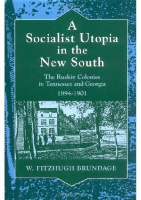 A Socialist Utopia in the New South