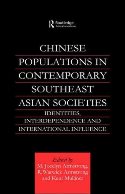 Chinese Populations in Contemporary Southeast Asian Societies