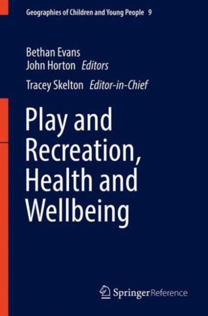 Play and Recreation, Health and Wellbeing