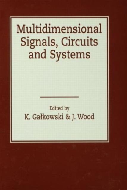Multidimensional Signals, Circuits & Systems