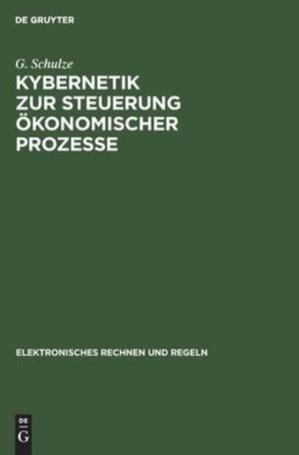 Kybernetik Zur Steuerung Okonomischer Prozesse