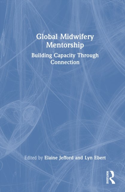 Global Midwifery Mentorship