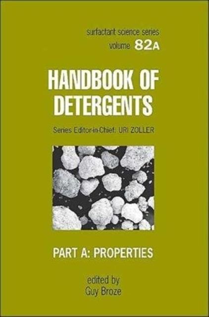 Handbook of Detergents, Part A