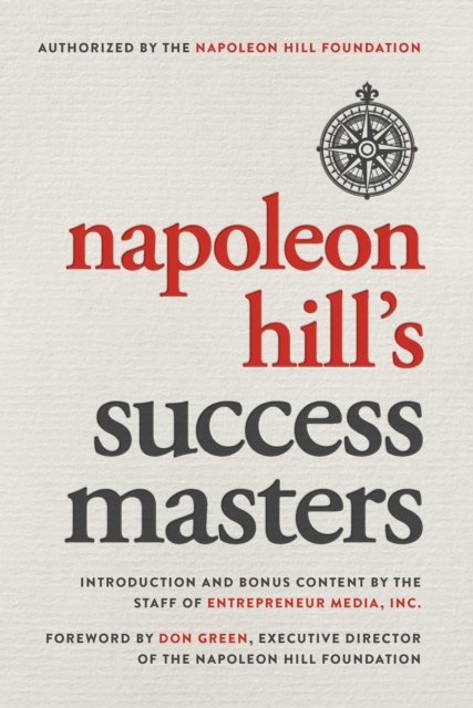 Napoleon Hill''s Success Masters