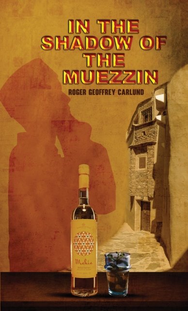 In the Shadow of the Muezzin