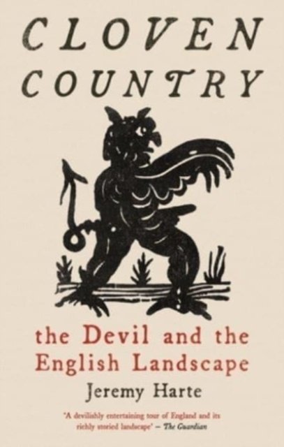Cloven Country – The Devil and the English Landscape
