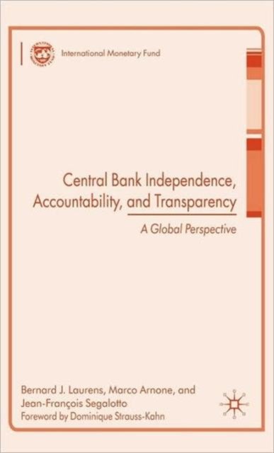 Central Bank Independence, Accountability, and Transparency
