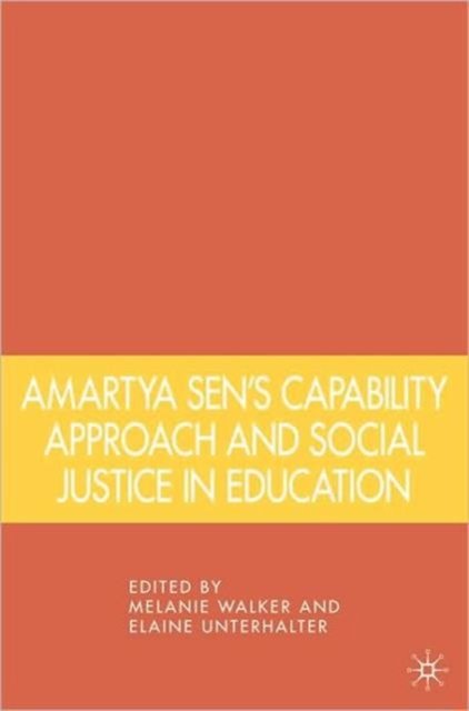 Amartya Sen's Capability Approach and Social Justice in Education