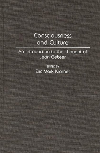 Consciousness and Culture