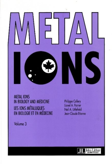 Metal Ions in Biology & Medicine