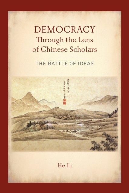 Democracy Through the Lens of Chinese Scholars