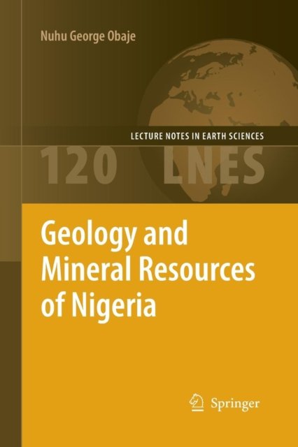 Geology and Mineral Resources of Nigeria