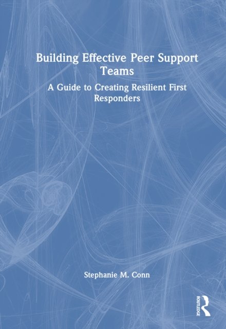 Building Effective Peer Support Teams