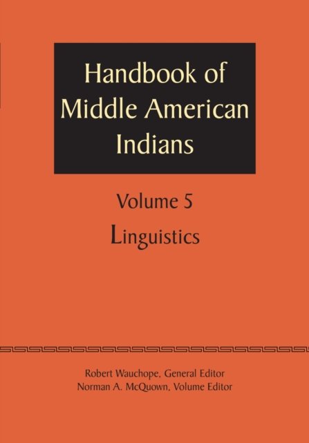 Handbook of Middle American Indians, Volume 5