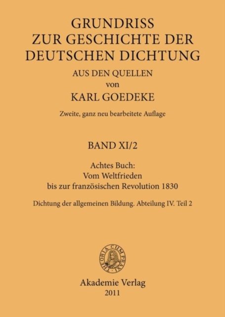 Achtes Buch: Vom Weltfrieden Bis Zur Franzosischen Revolution 1830