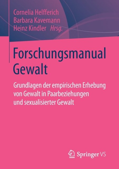 Forschungsmanual Gewalt