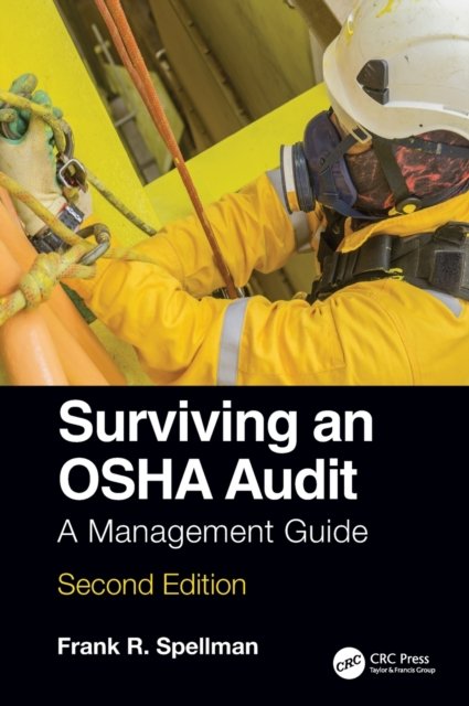 Surviving an OSHA Audit