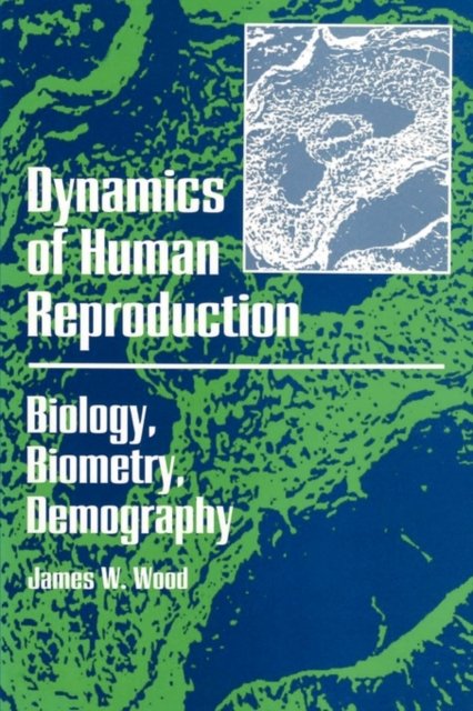 Dynamics of Human Reproduction