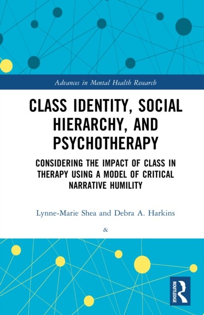 Class Identity, Social Hierarchy, and Psychotherapy