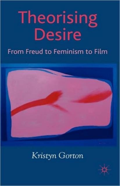 Theorizing Desire