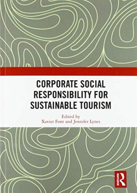 Corporate Social Responsibility for Sustainable Tourism